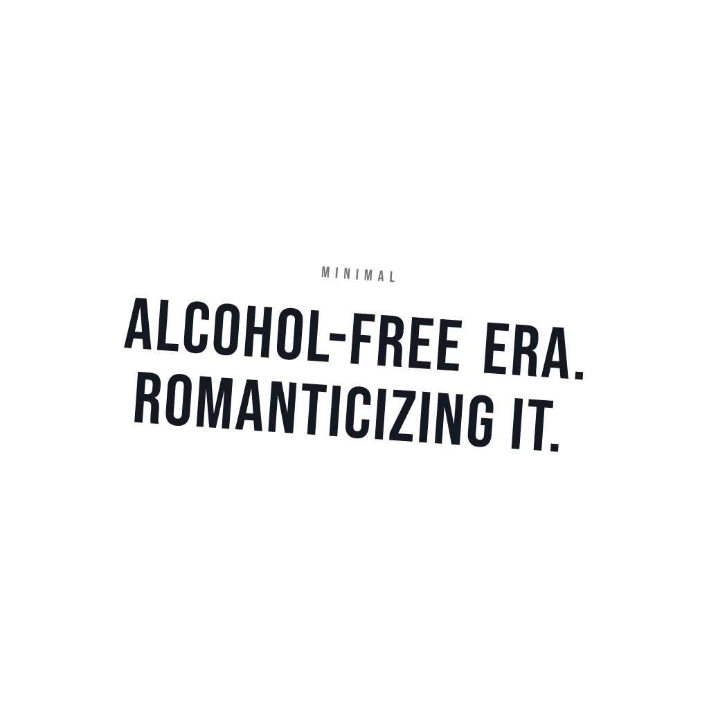Alcohol Free Era