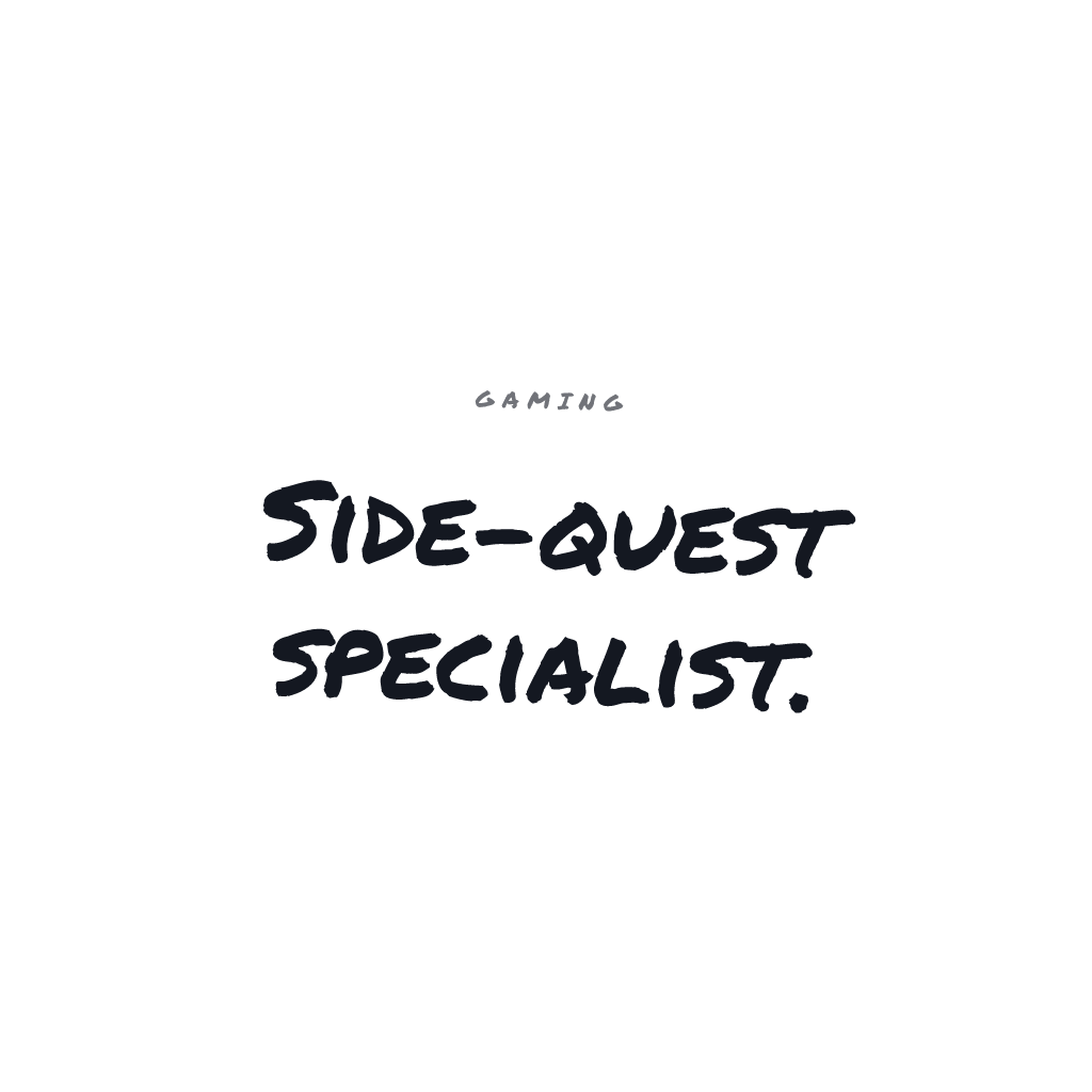 Side-Quest Specialist